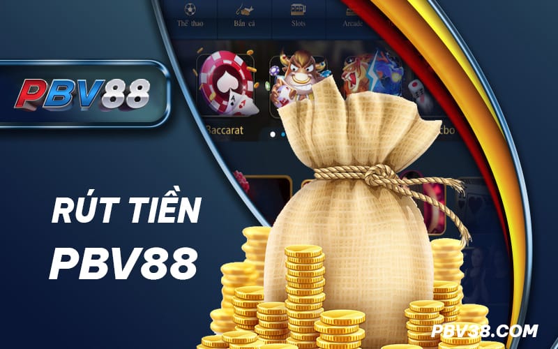 rut tien pbv88
