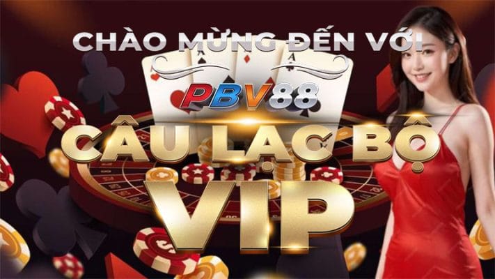 vip pbv88 la gi 1